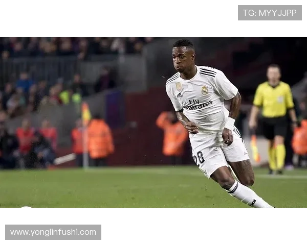 维尼修斯皇马新时代核心定位解析：是否已成为球队第一核心