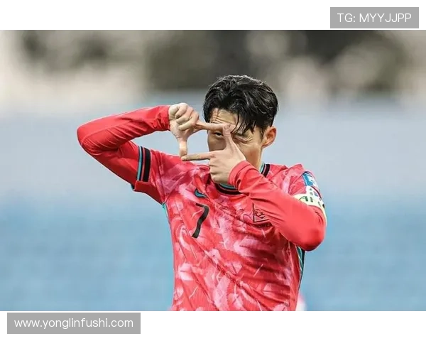 孙兴慜:韩国国家队进攻核心与长期扛旗手的国家担当 孙兴慜:韩国国家队进攻核心与长期扛旗手的国家担当